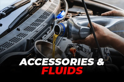 Accessories & Fluids