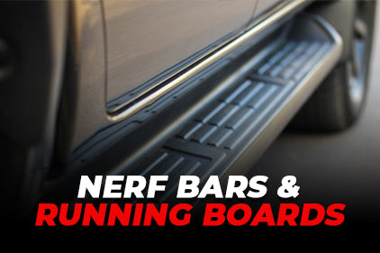 Nerf Bars & Running Boards