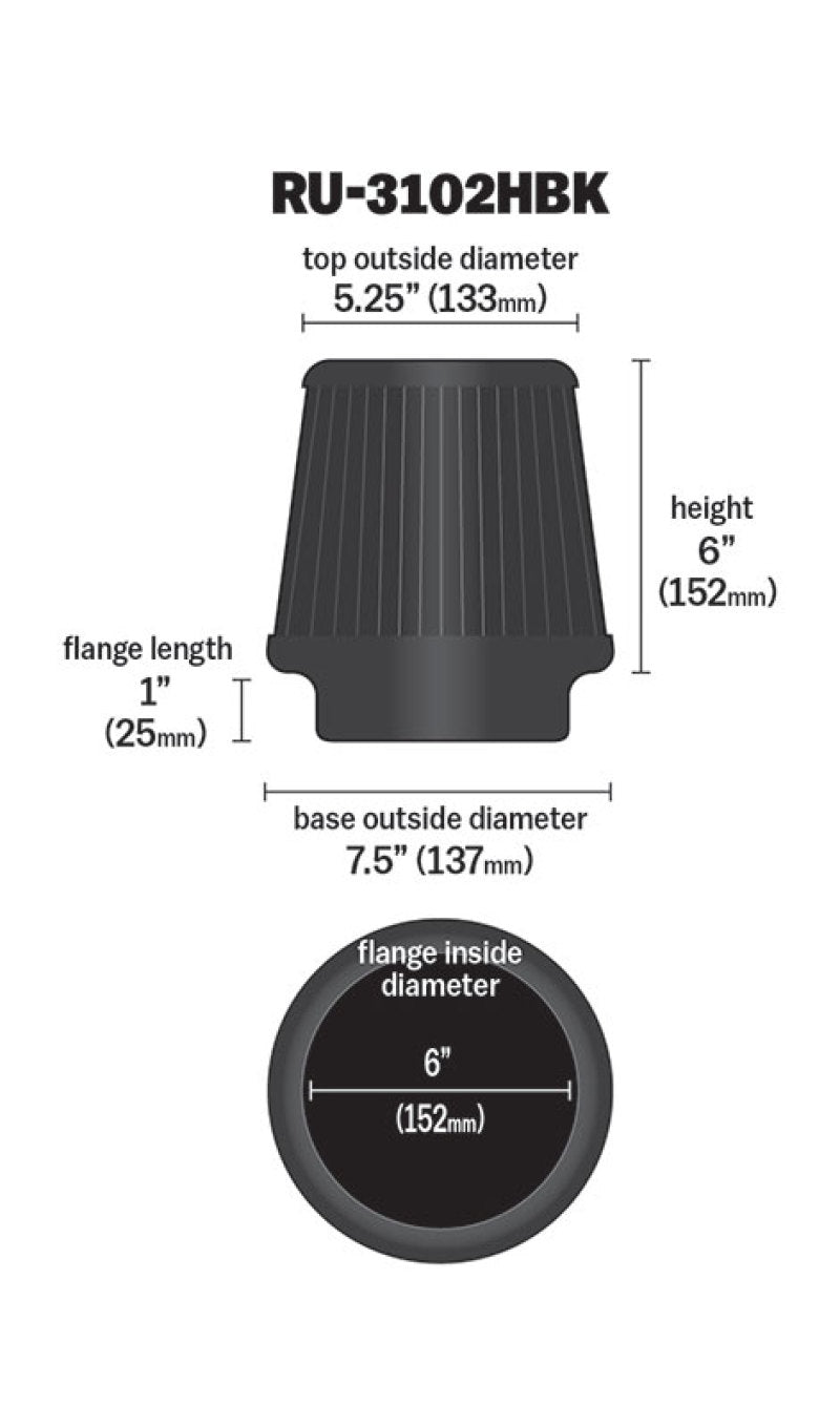 K&N Universal Rubber Filter Round Tapered 6in Flange ID x 7.5in Base OD x 5.25in Top OD x 6in Height - Burkken Auto Parts